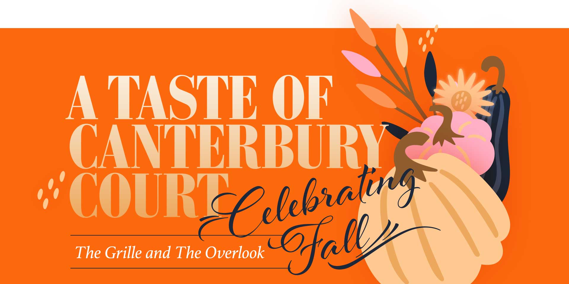 A Taste of Canterbury Court